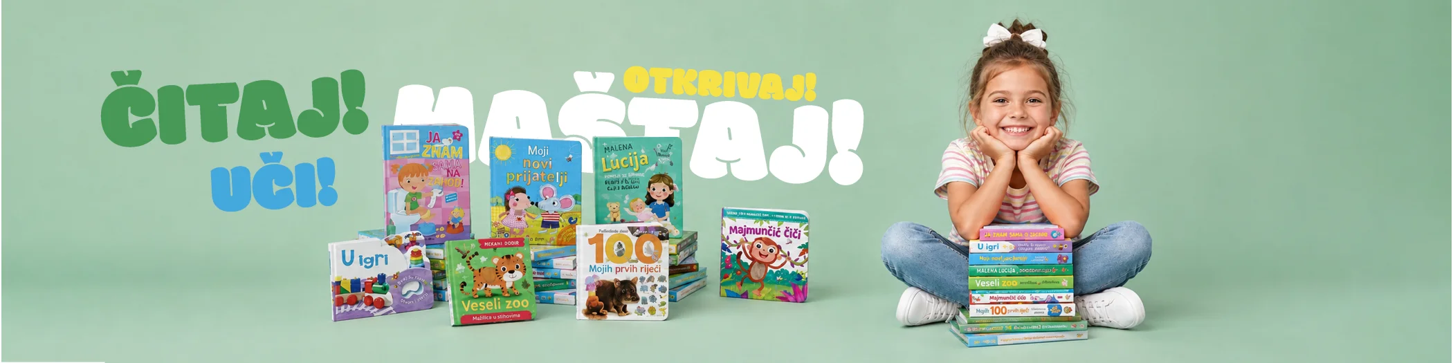 Čitaj! Maštaj! Otkrivaj! Uči!