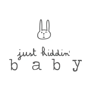 Just Kiddin