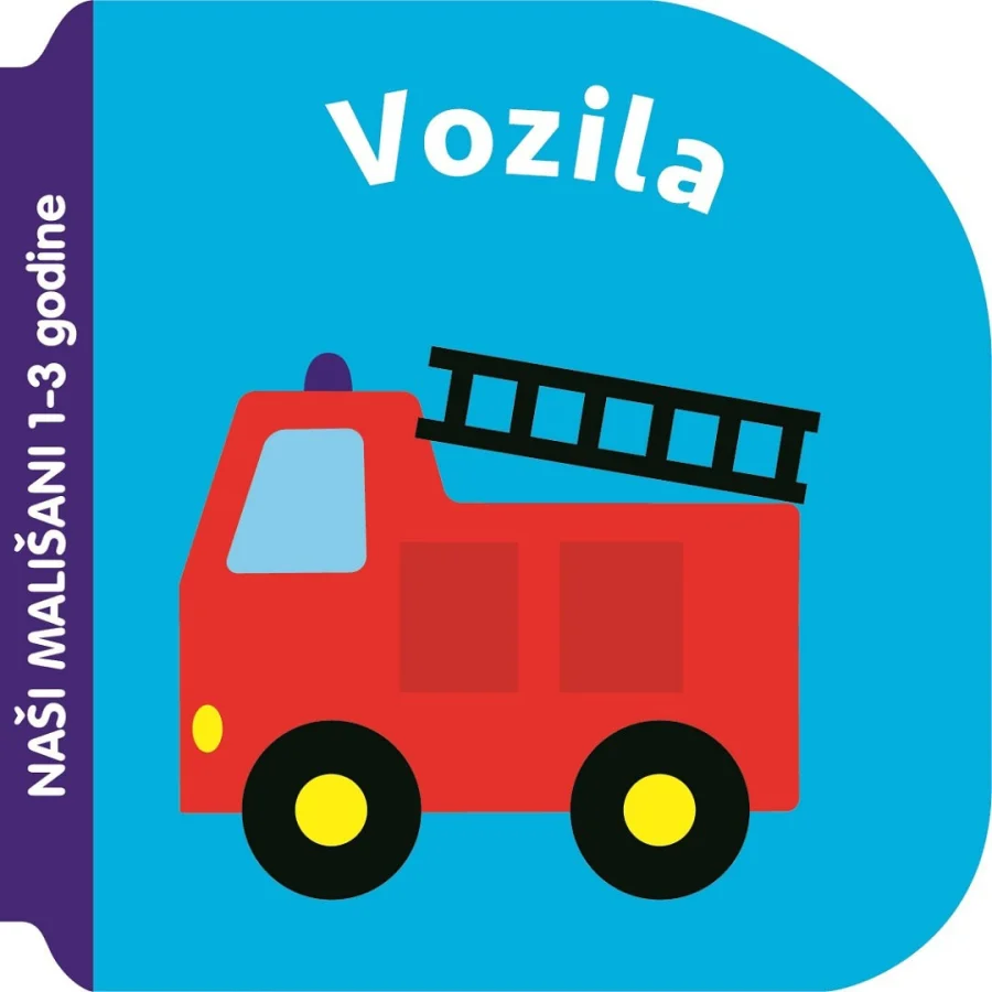 Naši mališani, vozila
