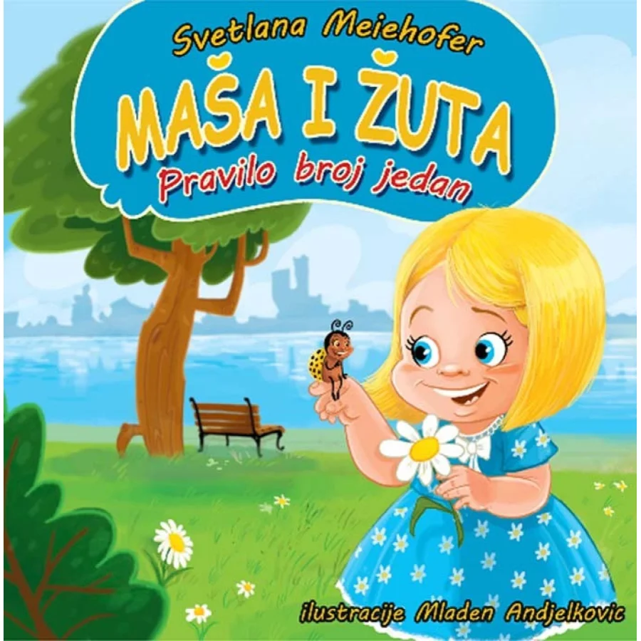 Maša i Žuta, pravilo broj 1