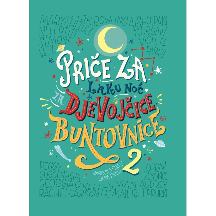 Priče za laku noć za djevojčice buntovnice 2