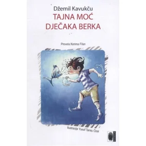 Tajna moć dječaka Berka