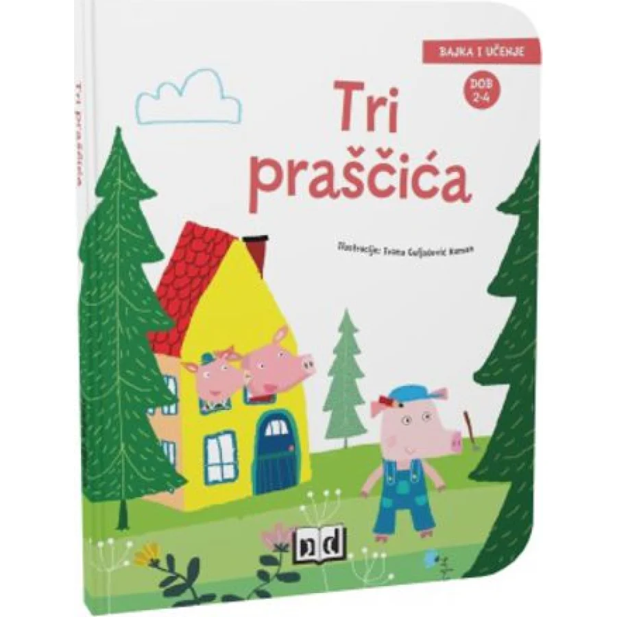 Slikovnica bajka i učenje, tri praščića