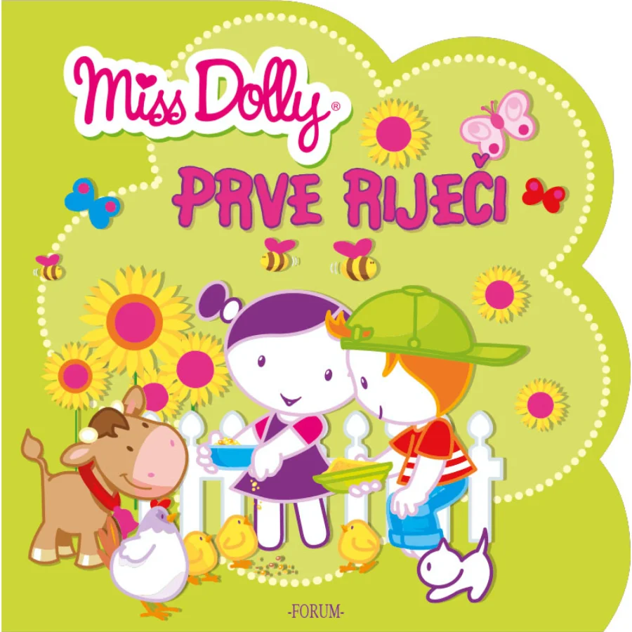 Miss Dolly, prve riječi