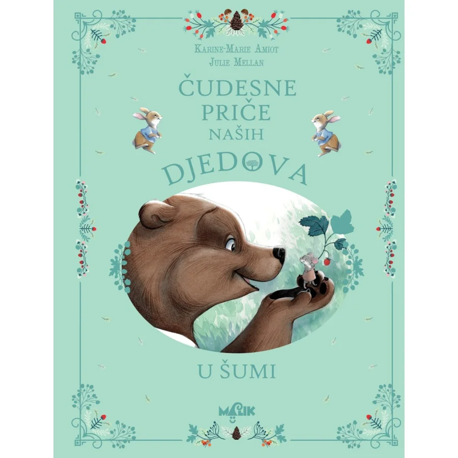 Čudesne priče naših djedova, u šumi