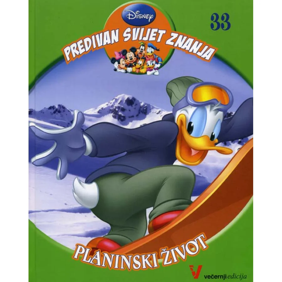 Disney Predivan svijet znanja 33, planinski život