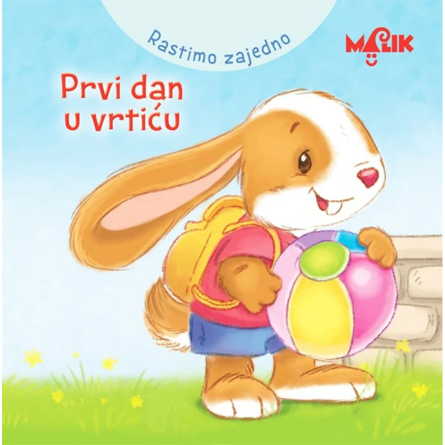 Rastimo zajedno, prvi dan u vrtiću