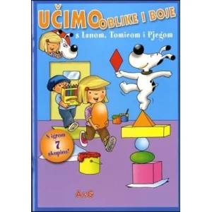 Učimo oblike i boje s Lanom, tomicom i Pjegom