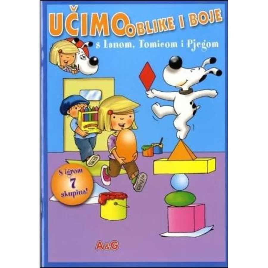 Učimo oblike i boje s Lanom, tomicom i Pjegom