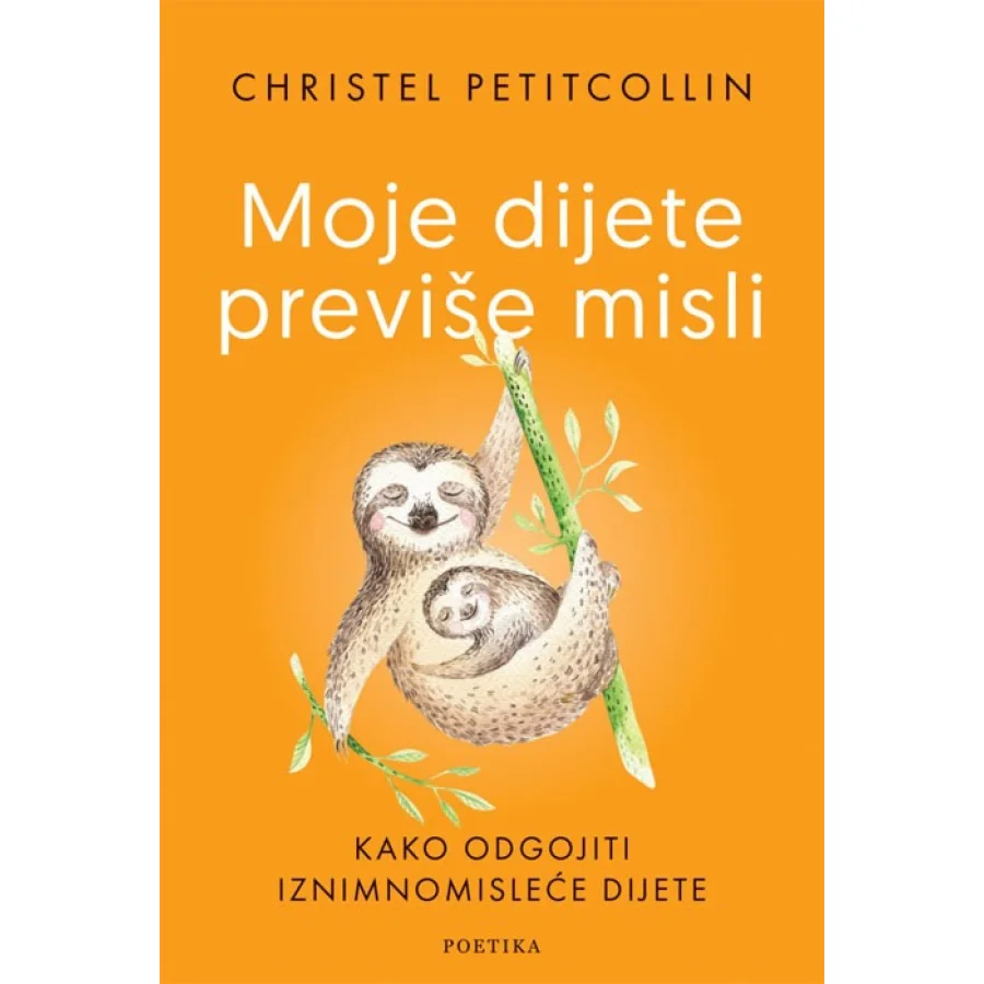 Moje dijete previše misli