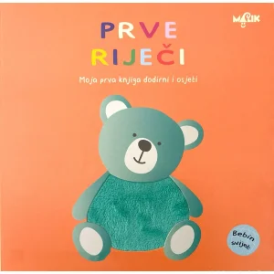 Dodirni i osjeti, prve riječi