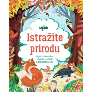 Istražite prirodu