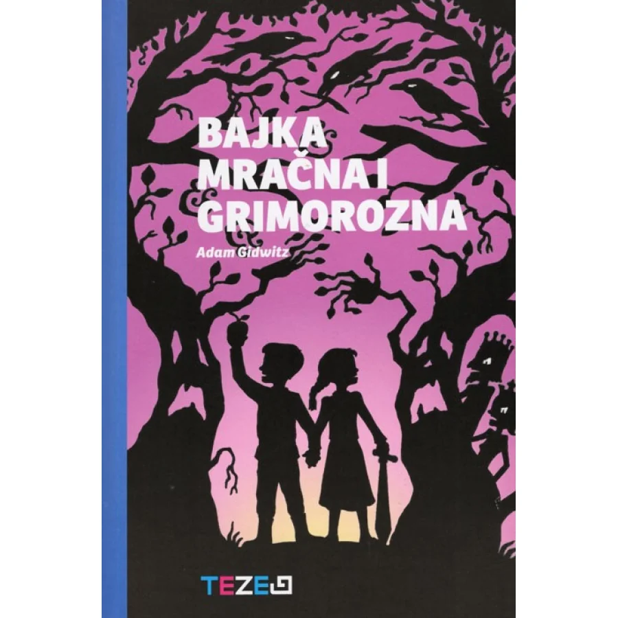 Bajka mračna i grimorozna